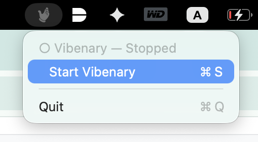 Start Vibenary from the menu bar